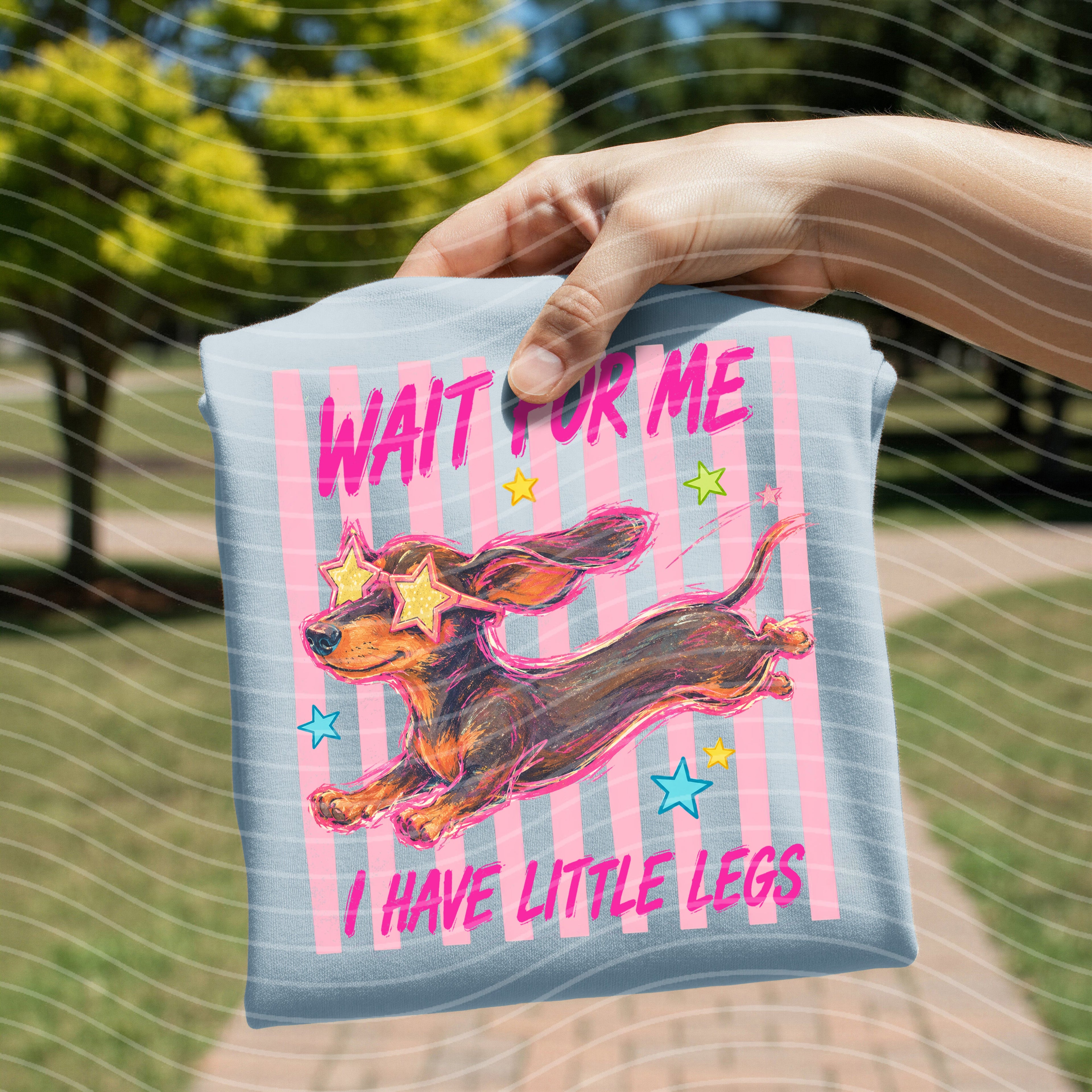Wait for Me I Have Little Legs Graphic Tee