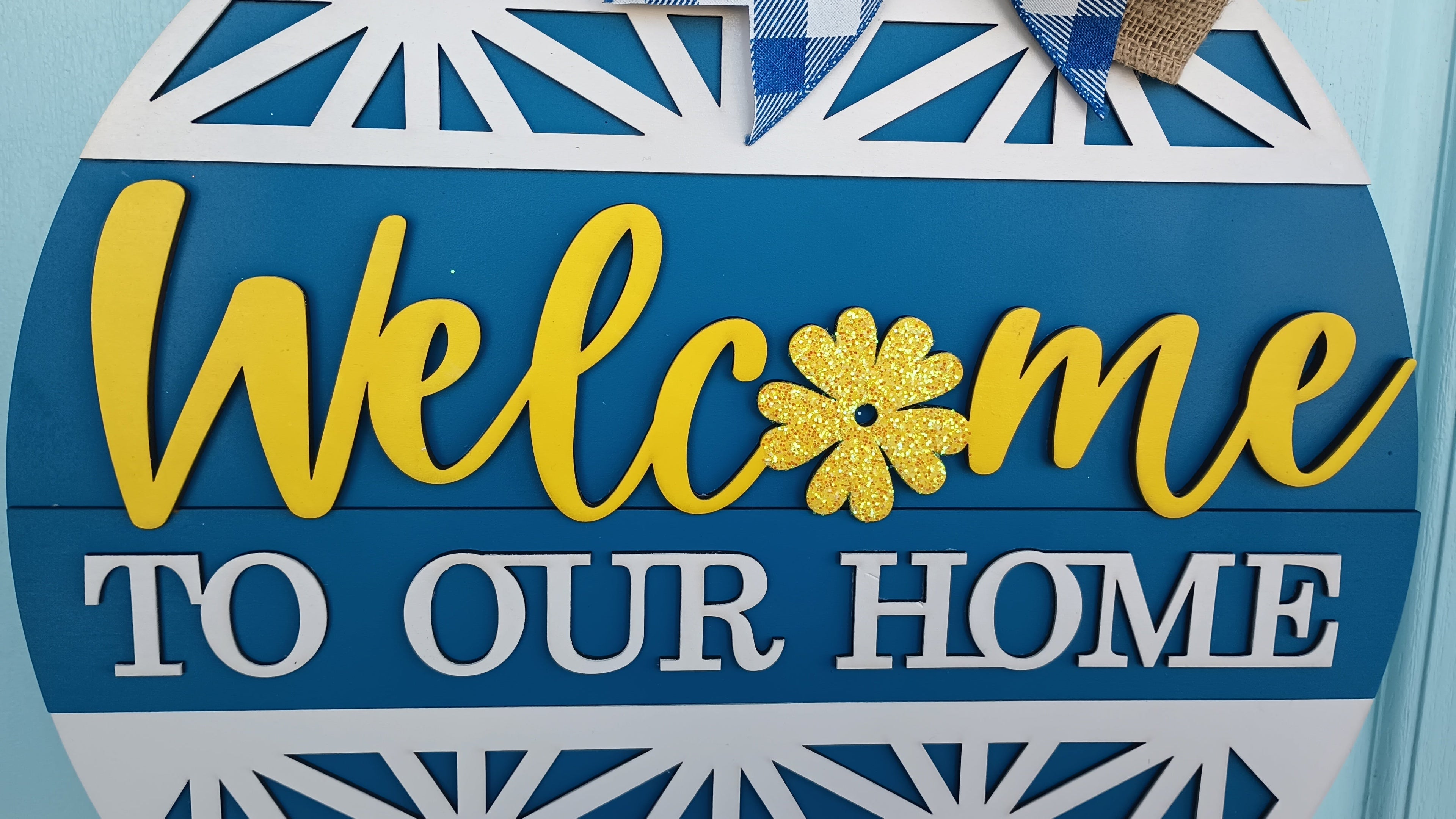 Welcome to Our Home Door Decor Sign