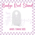 3D Printed - Badge Reel Display