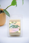 Long Live All the Magic We Made Wax Melts