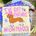 I've Got Friends in Low Places Graphic Tee