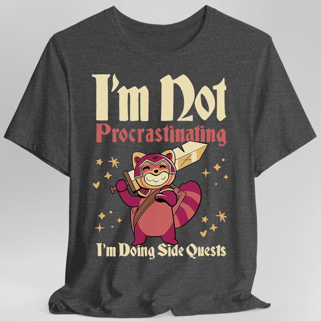 Funny DND Shirt - I'm Not Procrastinating I'm Doing Side Quests